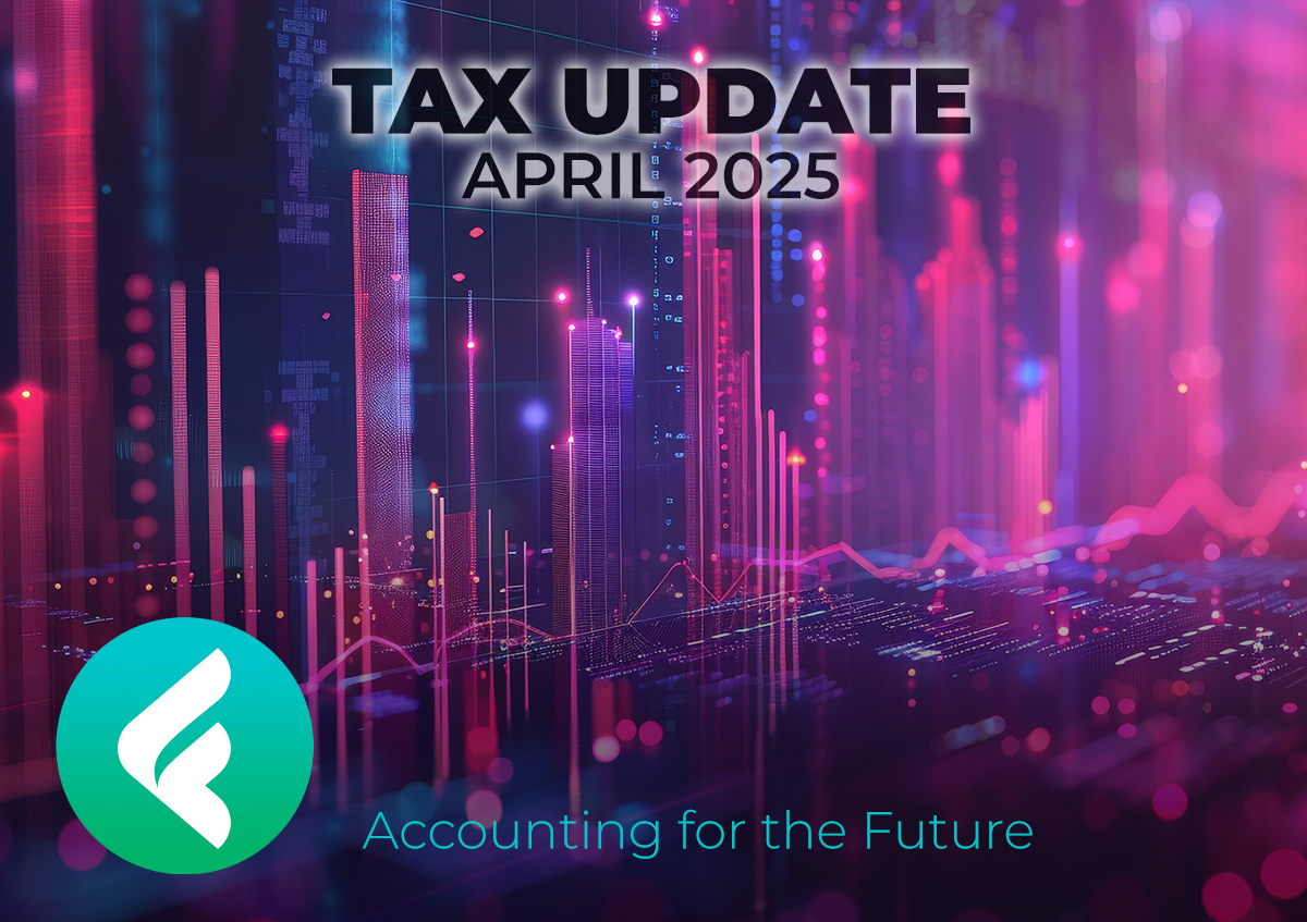 Updated Tax Tax Update April 2025 - Folkes Worton